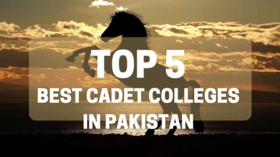 Top 5 Cadet Colleges in Pakistan