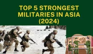 Top 5 Strongest Militaries In Asia