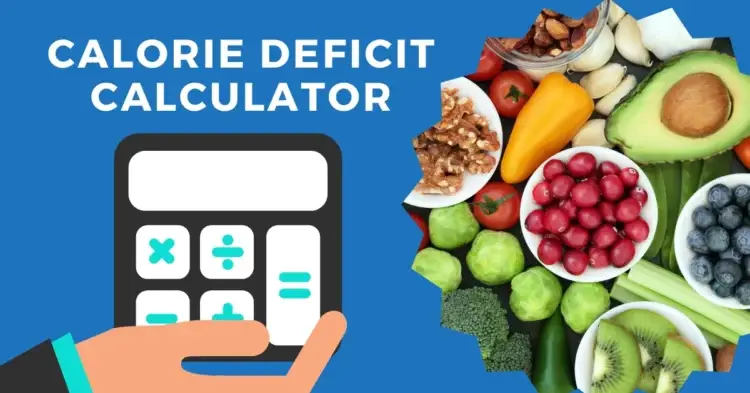 Calorie Deficit Calculator