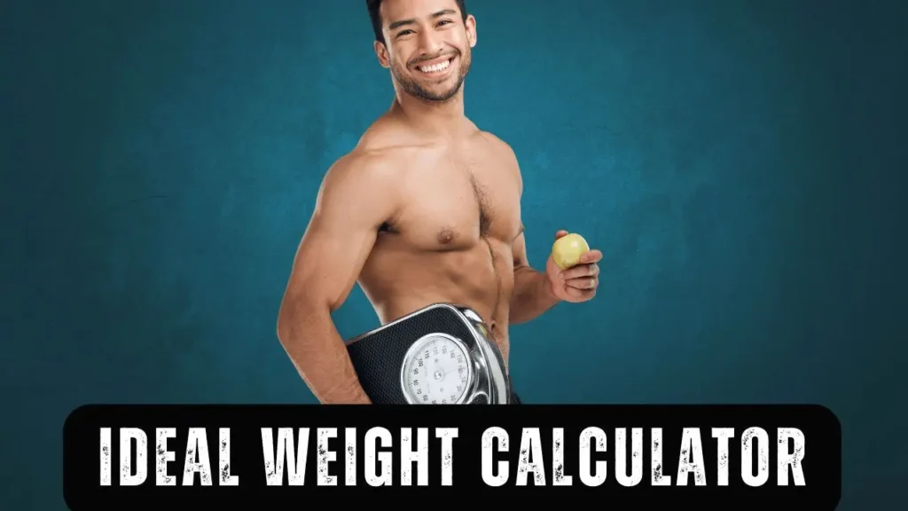 Ideal Weight Calculator