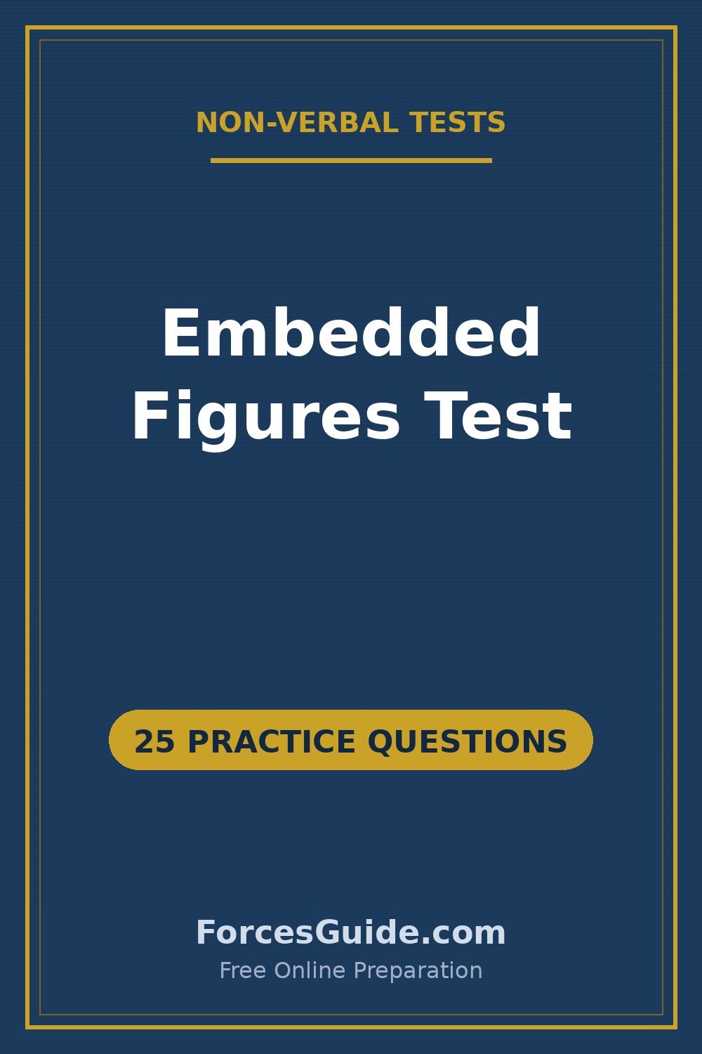 Embedded Figures Test — 25 practice questions with answers for ISSB and Pakistan Army initial test preparation