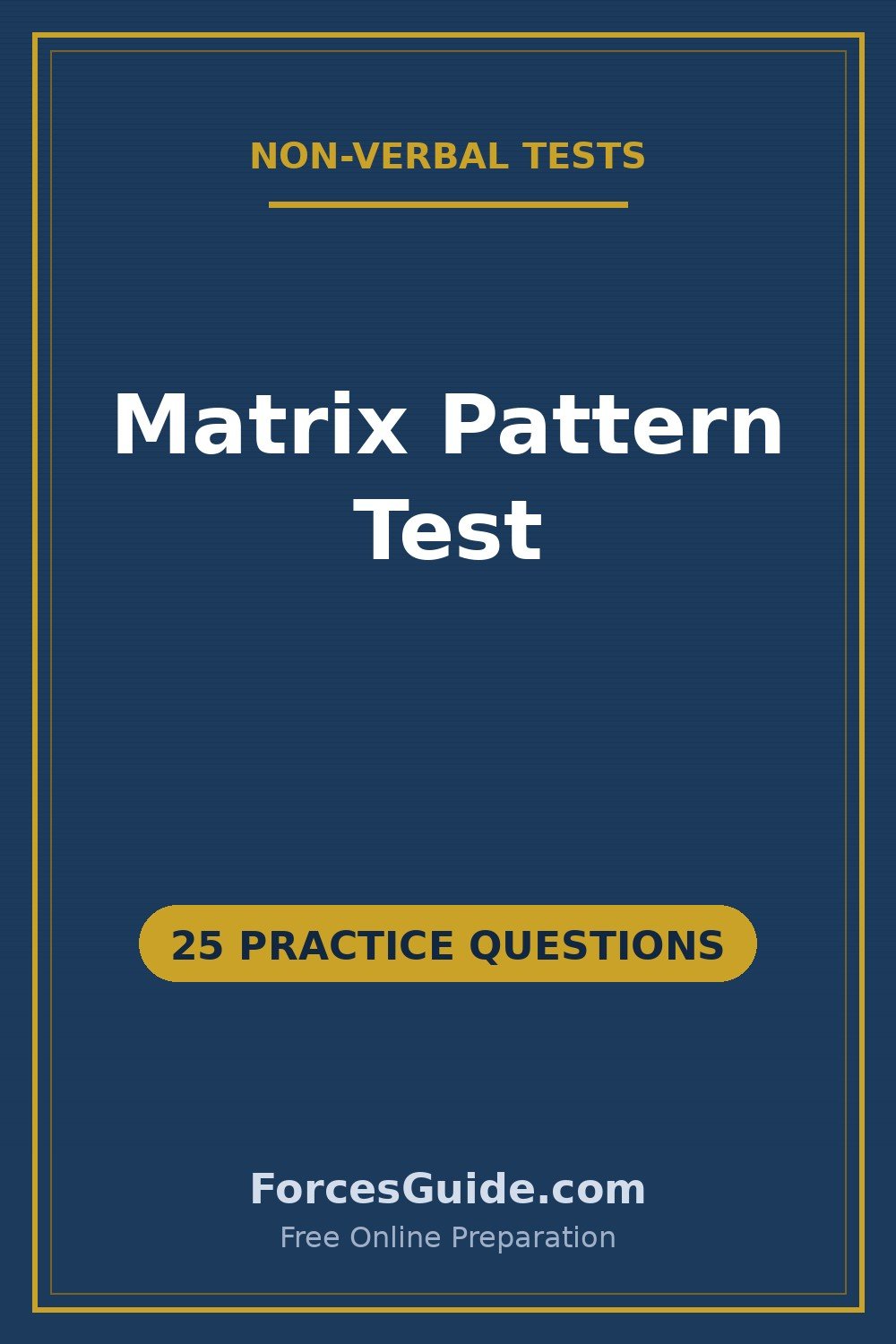 Matrix Pattern Test — 25 practice questions with answers for ISSB and Pakistan Army initial test preparation