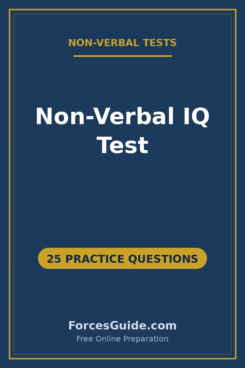 Non-Verbal IQ Test — 25 practice questions with answers for ISSB and Pakistan Army initial test preparation