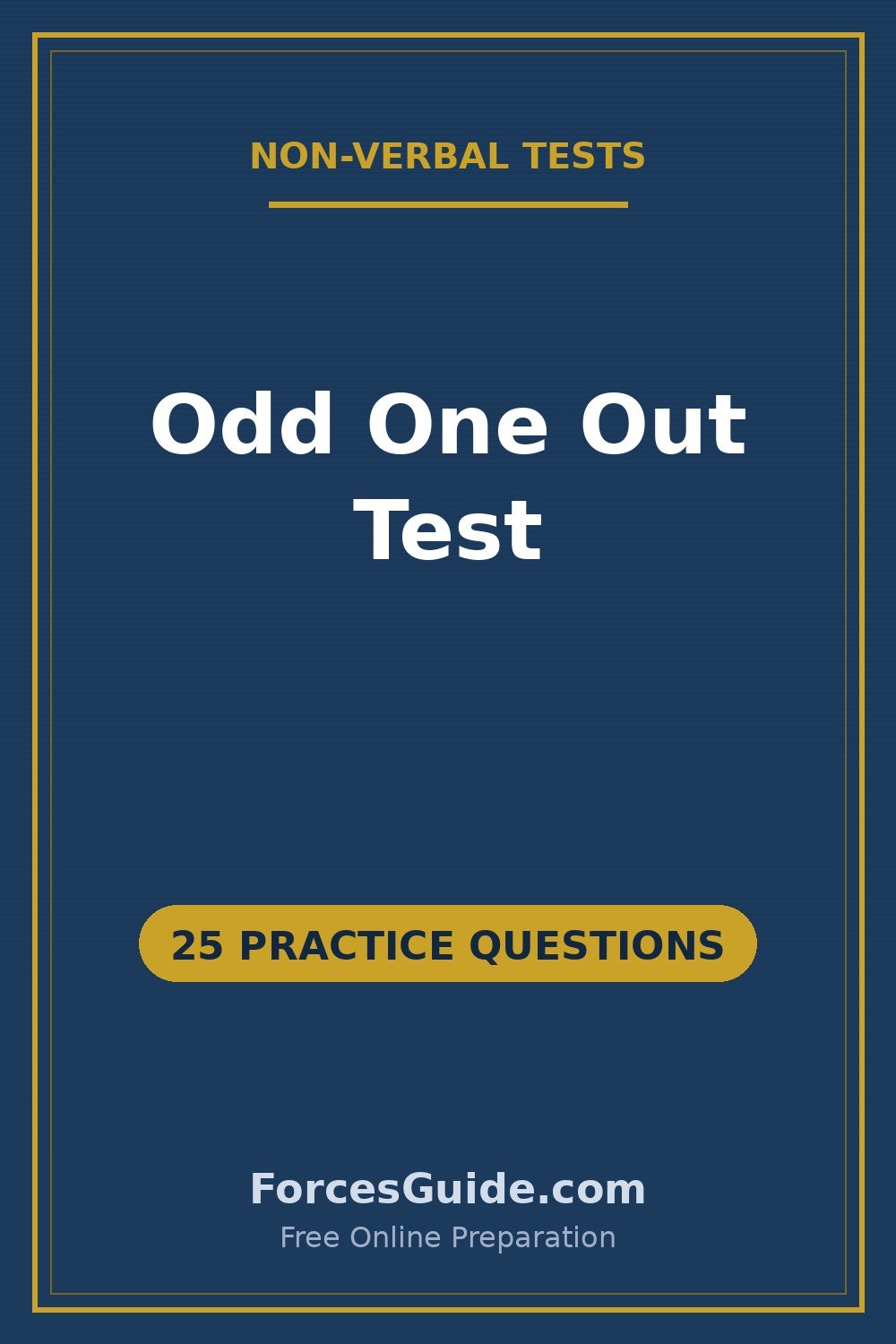 Non-Verbal Odd One Out Test — 25 practice questions with answers for ISSB and Pakistan Army initial test preparation