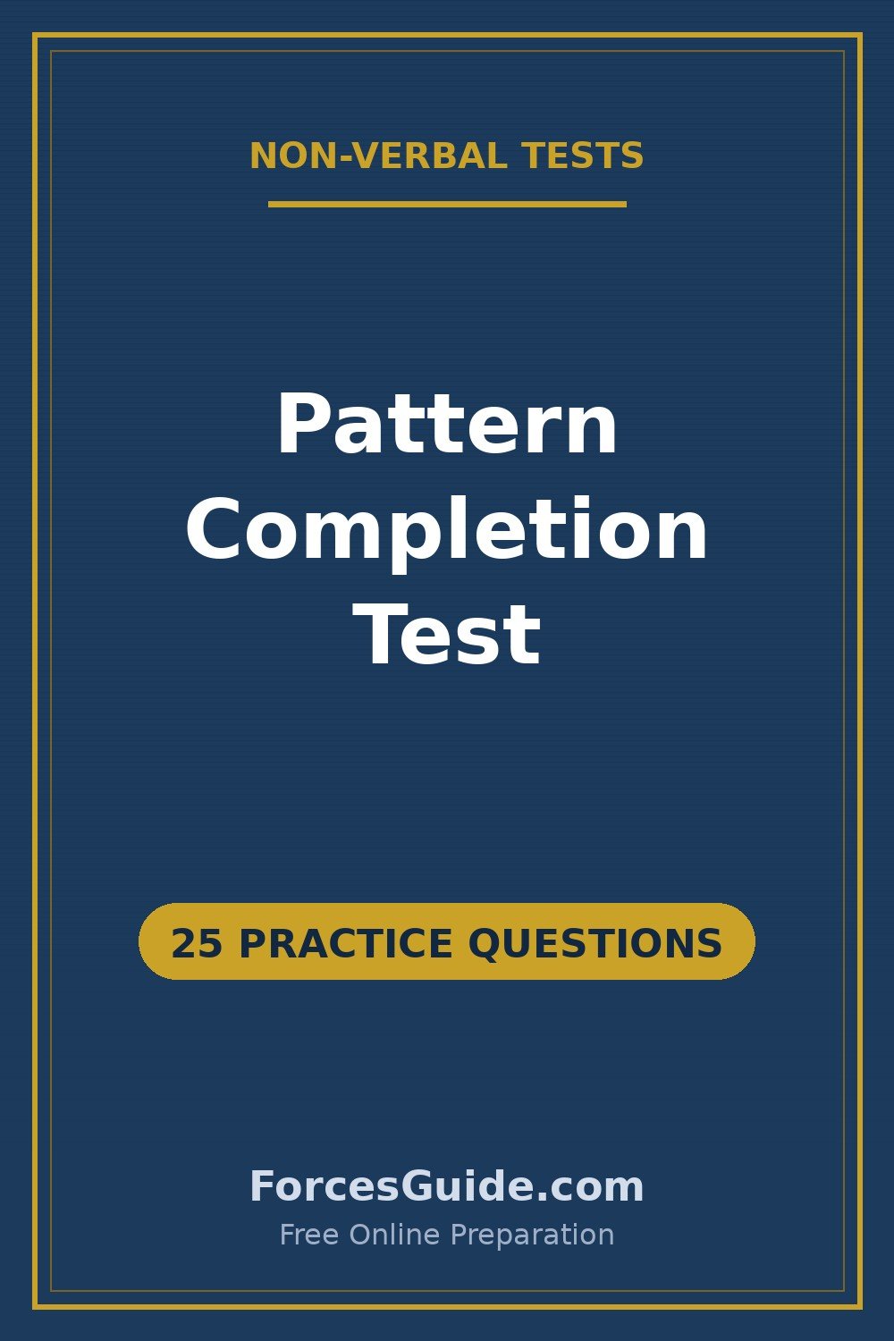 Pattern Completion Test — 25 practice questions with answers for ISSB and Pakistan Army initial test preparation