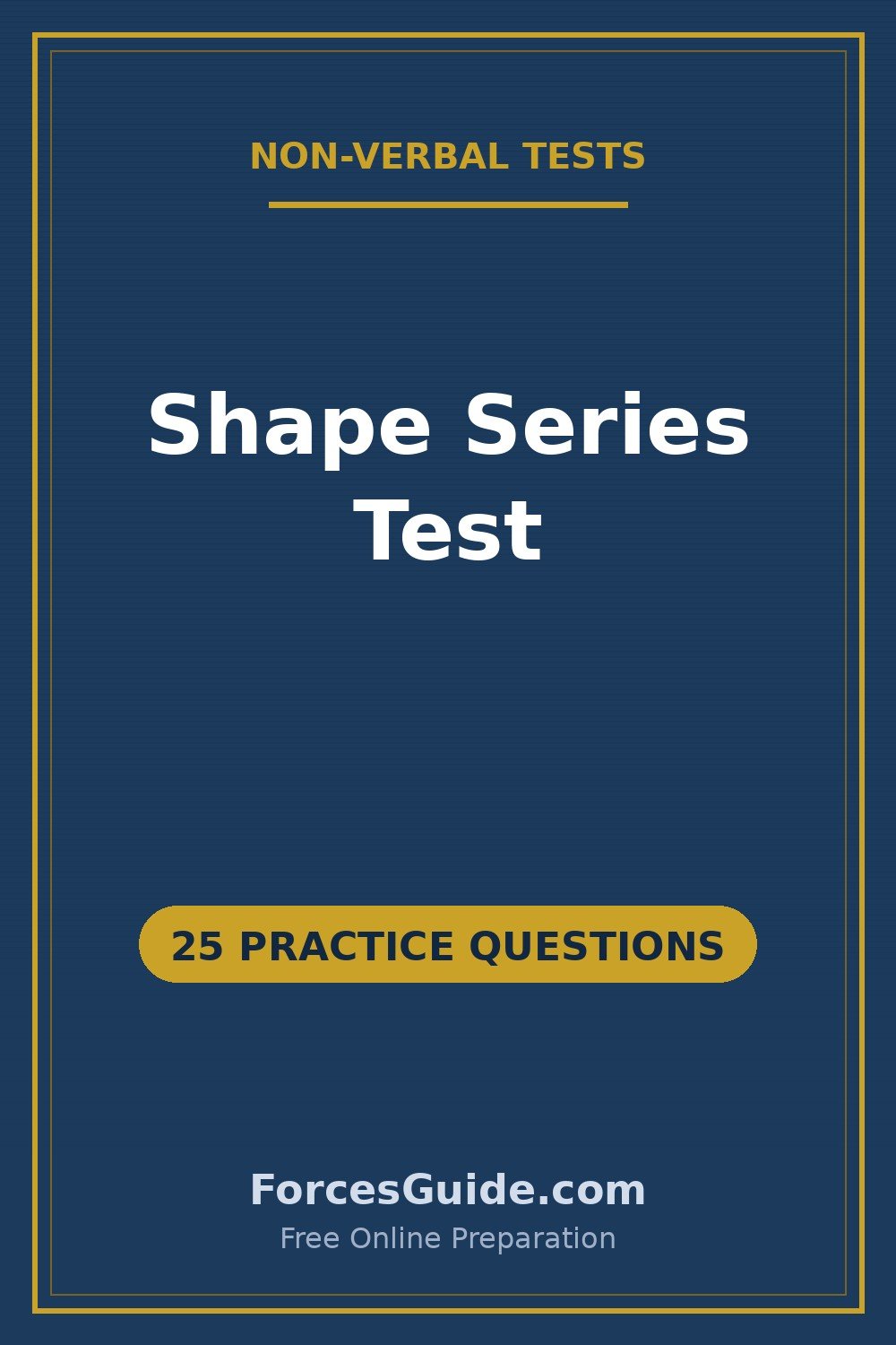 Shape Series Test — 25 practice questions with answers for ISSB and Pakistan Army initial test preparation